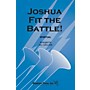 Shawnee Press Joshua Fit the Battle! 2 Part Mixed arranged by Jill Gallina