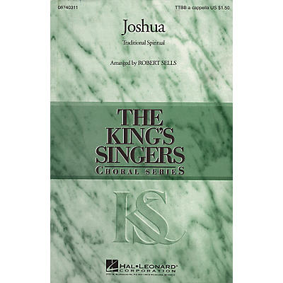 Hal Leonard Joshua TTBB A Cappella by The King's Singers arranged by Robert Sells