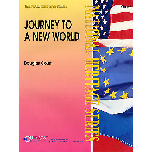 Journey to a New World (Grade 2 - Score and Parts) Concert Band Level 2 Composed by Douglas Court
