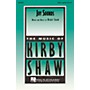 Hal Leonard Joy Sounds SATB a cappella composed by Kirby Shaw