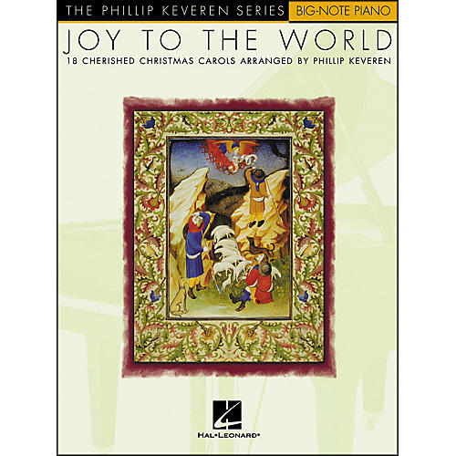 Hal Leonard Joy To The World - The Phillip Keveren Series for Big Note Piano