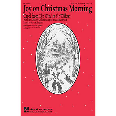 Hal Leonard Joy on Christmas Morning (Carol from The Wind in the Willows) SATB composed by Audrey Snyder