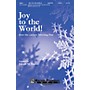 Shawnee Press Joy to the World (from Morning Star) SATB arranged by Joseph M. Martin