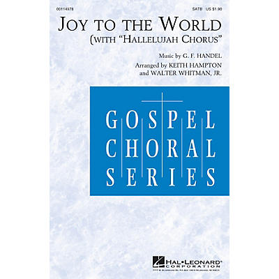 Hal Leonard Joy to the World (with Hallelujah Chorus) SATB arranged by Keith Hampton