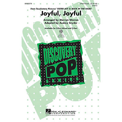 Hal Leonard Joyful, Joyful (from Sister Act 2: Back in the Habit) 3-Part Mixed arranged by Audrey Snyder