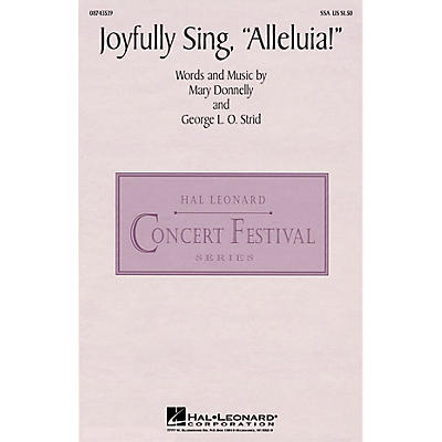 Hal Leonard Joyfully Sing, Alleluia! SSA composed by Mary Donnelly