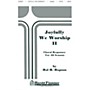 Shawnee Press Joyfully We Worship - Volume 2 SATB