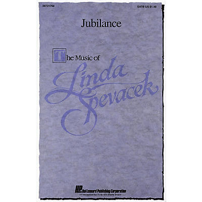 Hal Leonard Jubilance SATB composed by Linda Spevacek