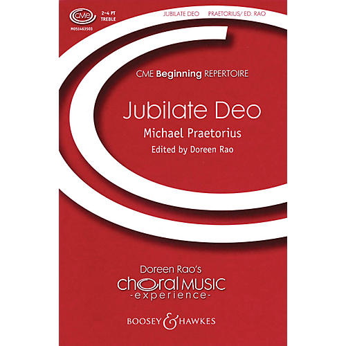 Boosey and Hawkes Jubilate Deo (CME Beginning) composed by Michael Praetorius arranged by Doreen Rao