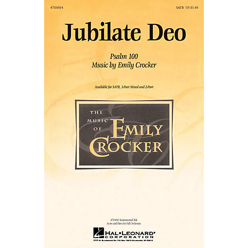 Hal Leonard Jubilate Deo SATB composed by Emily Crocker