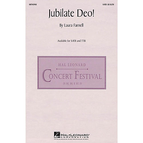 Hal Leonard Jubilate Deo! TTB Composed by Laura Farnell