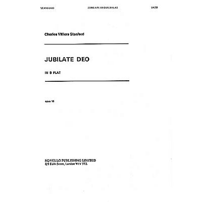 Novello Jubilate Deo in B-flat, Op. 10 SATB, Organ Composed by Charles Villiers Stanford