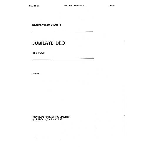 Novello Jubilate Deo in B-flat, Op. 10 SATB, Organ Composed by Charles Villiers Stanford