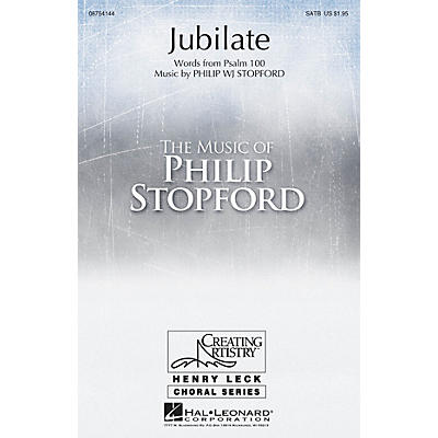 Hal Leonard Jubilate SATB composed by Philip Stopford