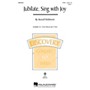 Hal Leonard Jubilate, Sing with Joy (Discovery Level 1) 2-Part optional a cappella composed by Russell Robinson