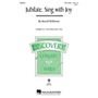 Hal Leonard Jubilate, Sing with Joy (Discovery Level 1) VoiceTrax CD Composed by Russell Robinson