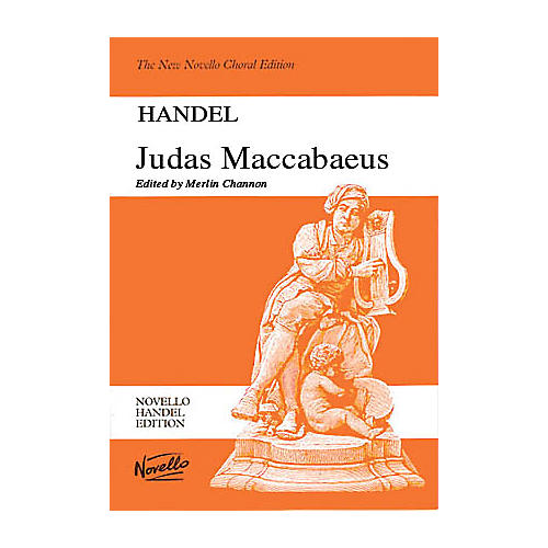 Novello Judas Maccabaeus SATB Score Composed by Georg Friedrich Händel