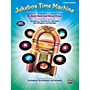 Alfred Jukebox Time MachineTeacher's Handbook Grades 4 & up
