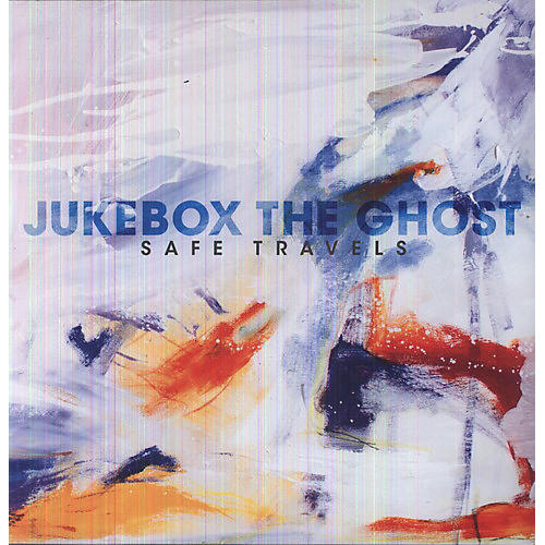 Jukebox the Ghost - Safe Travels