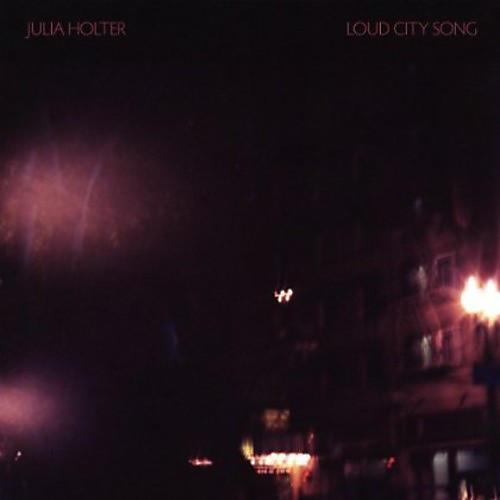 Alliance Julia Holter - Loud City Song