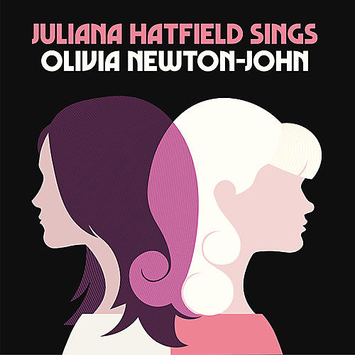 Juliana Hatfield - Juliana Hatfield Sings Olivia Newton-John