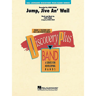 Hal Leonard Jump, Jive An' Wail - Discovery Plus Concert Band Series Level 2 arranged by Johnnie Vinson
