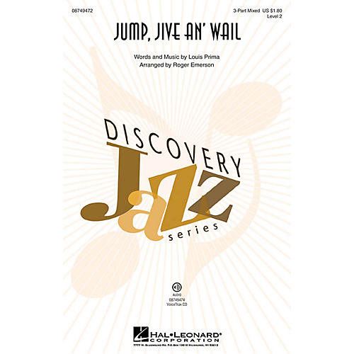 Hal Leonard Jump, Jive an' Wail (Discovery Level 2) 2-Part by Louis Prima Arranged by Roger Emerson