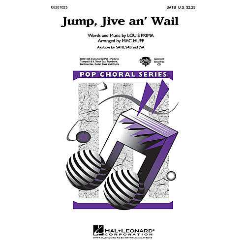 Hal Leonard Jump, Jive an' Wail SSA by The Brian Setzer Orchestra Arranged by Mac Huff