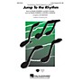 Hal Leonard Jump to the Rhythm (from Jump In) 2-Part Arranged by Alan Billingsley