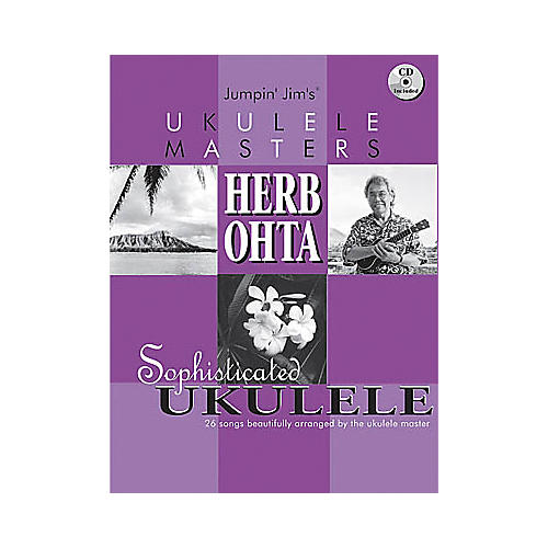 Flea Market Music Jumpin Jim's Ukulele Masters: Herb Ohta (Book/CD)