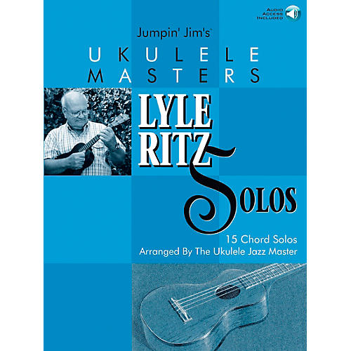 Jumpin' Jim's Ukulele Masters: Lyle Ritz Solos (Book/CD)
