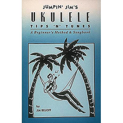 Hal Leonard Jumpin' Jim's Ukulele Tips 'N' Tunes Tab Songbook