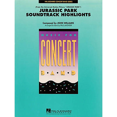 Hal Leonard Jurassic Park Soundtrack Highlights Concert Band Level 4 Arranged by Paul Lavender