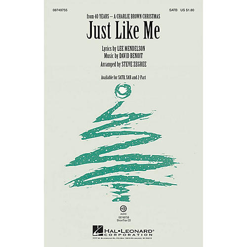 Hal Leonard Just Like Me 2-Part by Vanessa Williams Arranged by Steve Zegree