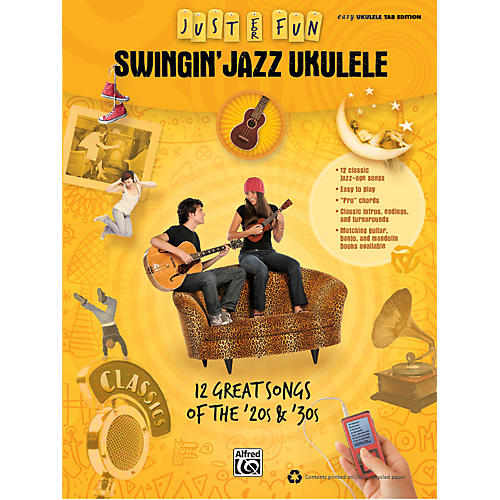 Just for Fun: Swingin' Jazz Ukulele (Music Book)