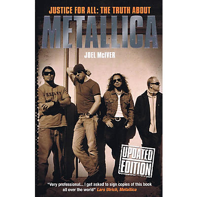 Omnibus Justice for All: The Truth About Metallica (Updated Edition) Omnibus Press Series Softcover