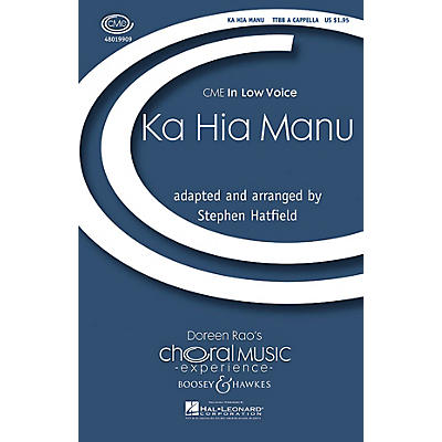 Boosey and Hawkes Ka Hia Manu (CME In Low Voice) TTBB A Cappella arranged by Stephen Hatfield