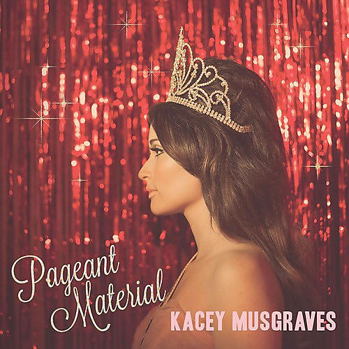 Alliance Kacey Musgraves - Pageant Material