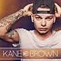 ALLIANCE Kane Brown - Kane Brown