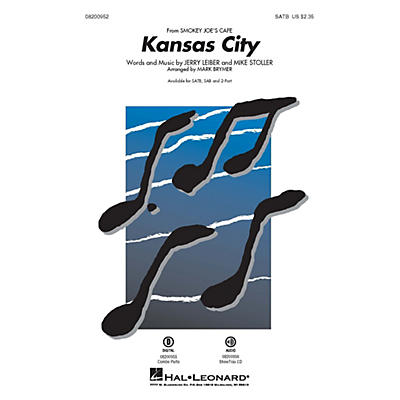 Hal Leonard Kansas City (from Smokey Joe's Cafe) SATB arranged by Mark Brymer