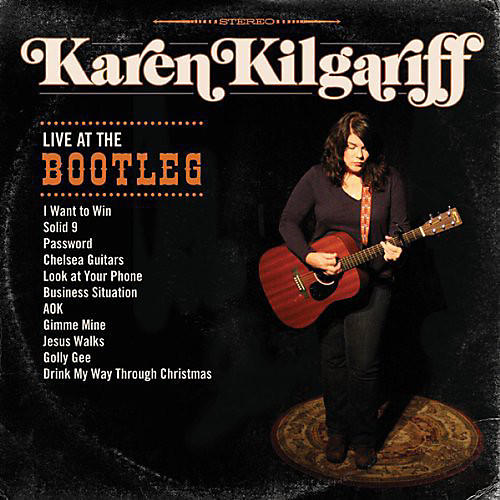 Karen Kilgariff - Live at the Bootleg