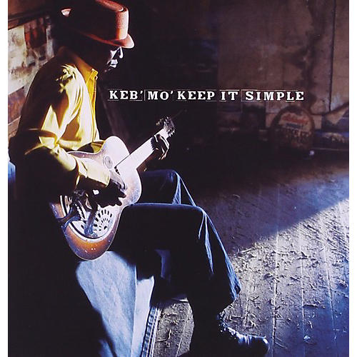 Keb Mo - Keep It Simple