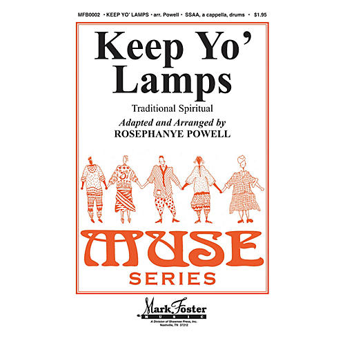 Shawnee Press Keep Yo' Lamps SSAA A CAPPELLA arranged by Rosephanye Powell