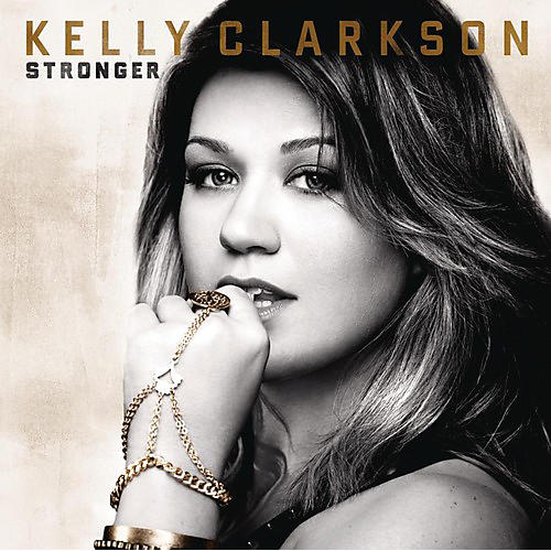 Alliance Kelly Clarkson - Stronger (CD)