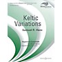 Boosey and Hawkes Keltic Variations (Score Only) Concert Band Level 3 Composed by Samuel R. Hazo