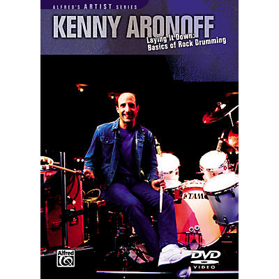 Alfred Kenny Aronoff Laying it Down: Basics of Rock Drumming DVD