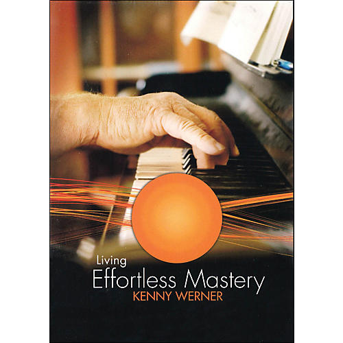 Kenny Werner Living Effortless Mastery DVD