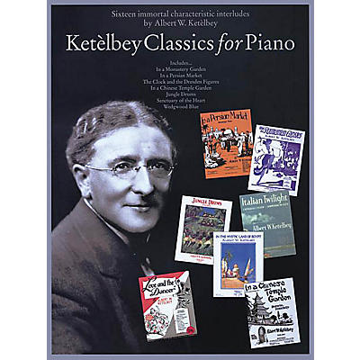BOSWORTH Ketelbey Classics for Piano Music Sales America Series