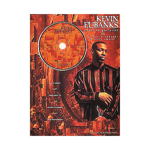 Kevin Eubanks - Creative Guitarist (Book/CD)