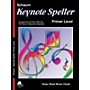 SCHAUM Keynote Speller Primer Level Educational Piano Book by John W. Schaum